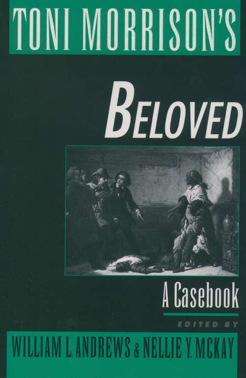 Book cover of Toni Morrison's Beloved: A Casebook (Casebooks in Criticism)