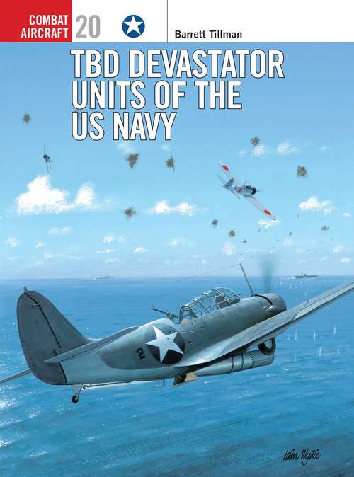 Book cover of TBD Devastator Units of the US Navy (Combat Aircraft)
