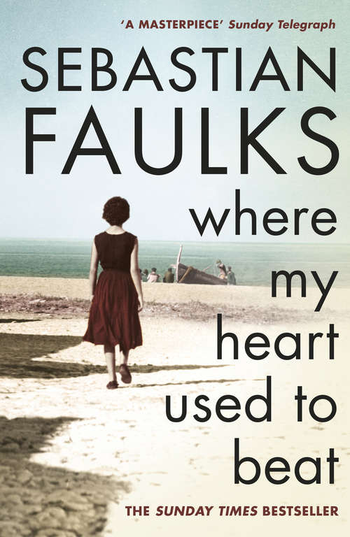 Book cover of Where My Heart Used to Beat: A Novel