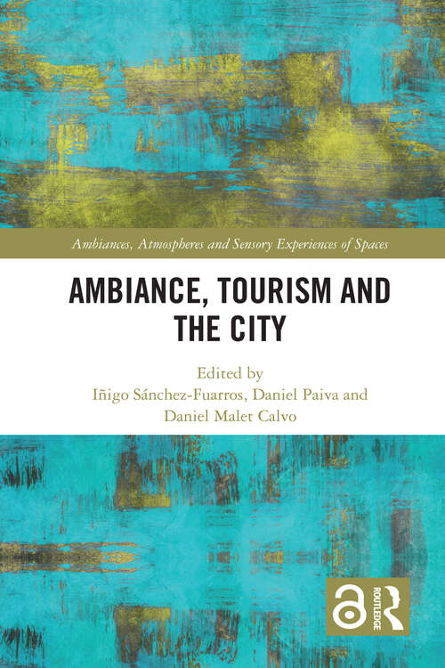 Book cover of Ambiance, Tourism and the City (ISSN)