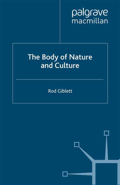 Book cover of The Body of Nature and Culture (2008)