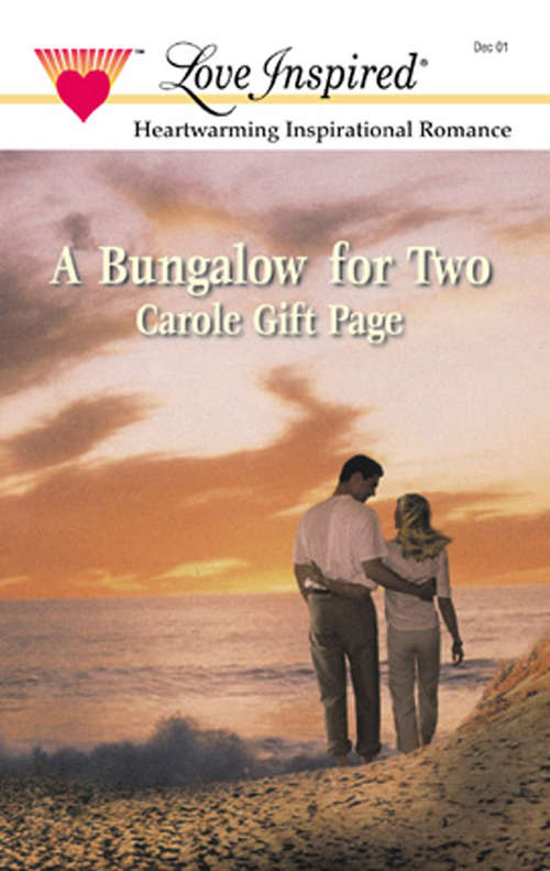Book cover of A Bungalow For Two (ePub First edition) (Mills And Boon Love Inspired Ser.)
