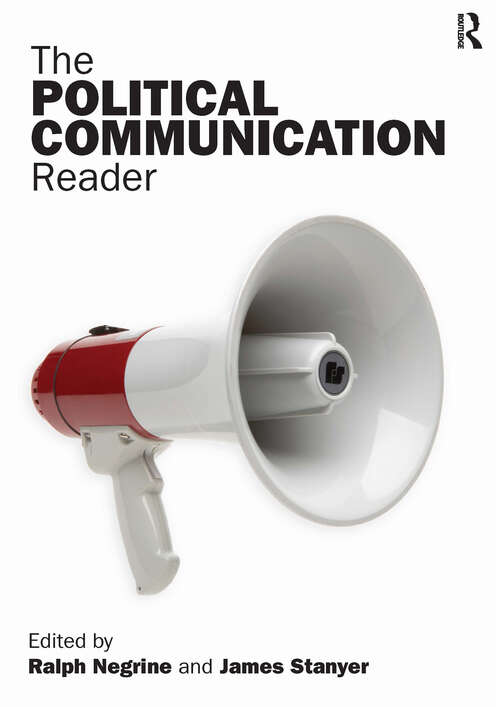 Book cover of The Political Communication Reader