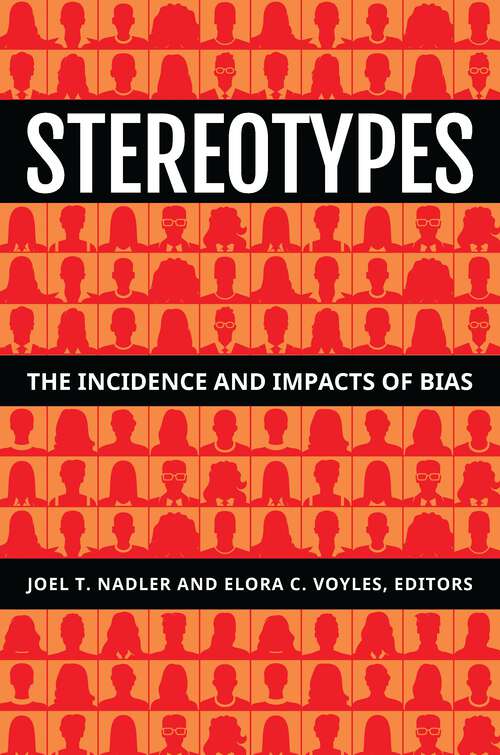 Book cover of Stereotypes: The Incidence and Impacts of Bias