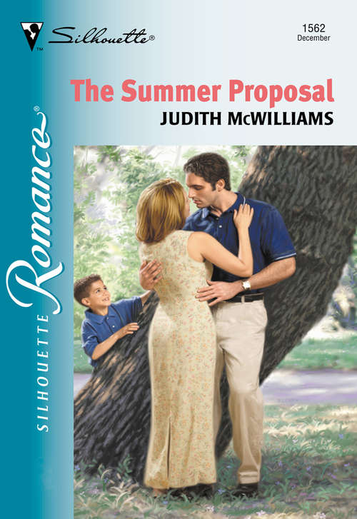 Book cover of The Summer Proposal (ePub First edition) (Mills And Boon Silhouette Ser.)