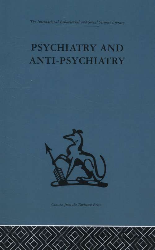 Book cover of Psychiatry And Anti-psychiatry (PDF)