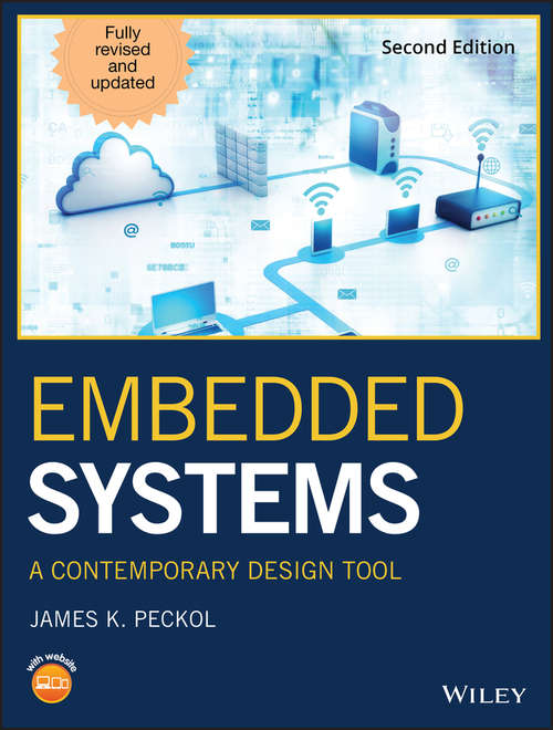 Book cover of Embedded Systems: A Contemporary Design Tool (2)