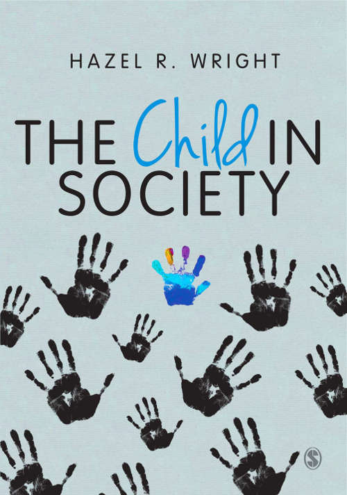 Book cover of The Child in Society (First)