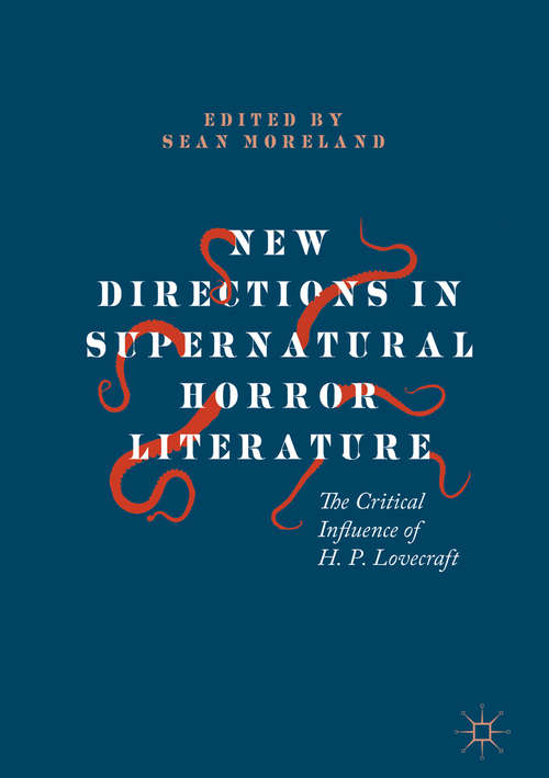 Book cover of New Directions in Supernatural Horror Literature: The Critical Influence of H. P. Lovecraft