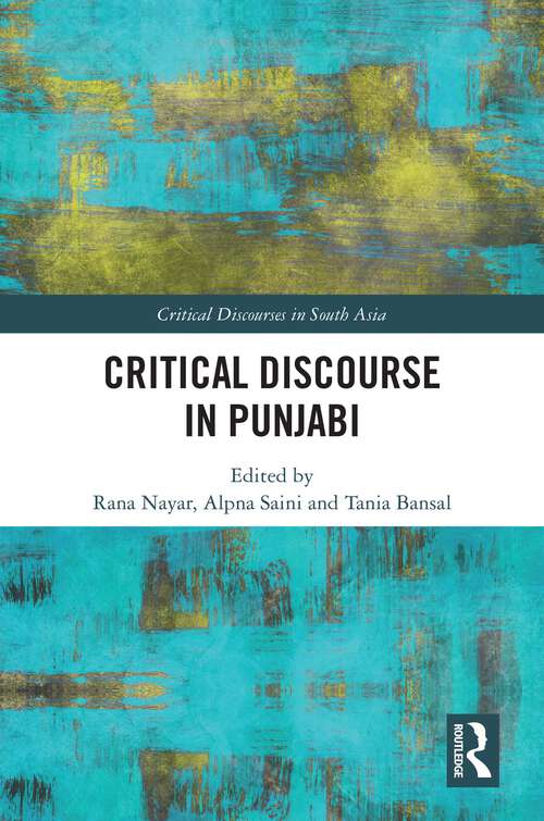 Book cover of Critical Discourse in Punjabi (Critical Discourses in South Asia)