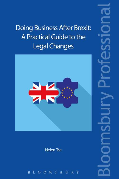 Book cover of Doing Business After Brexit: A Practical Guide to the Legal Changes