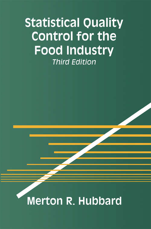 Book cover of Statistical Quality Control for the Food Industry (3rd ed. 2003)