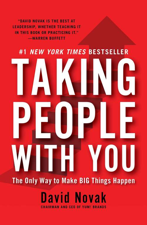 Book cover of Taking People With You: The Only Way to Make Big Things Happen