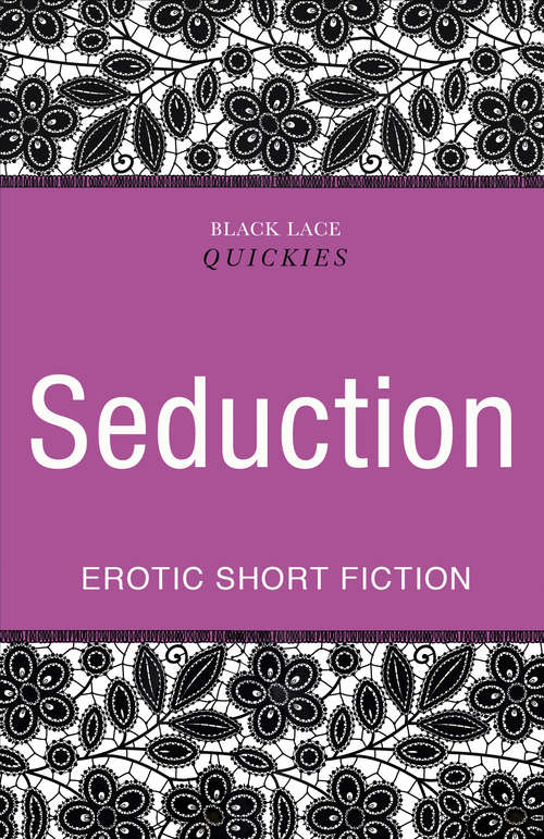 Book cover of Quickies: Seduction