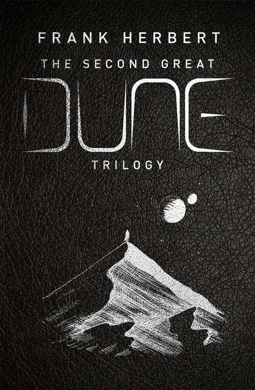 Book cover of The Second Great Dune Trilogy