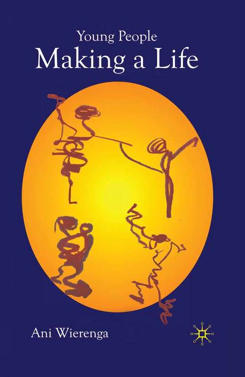 Book cover of Young People Making a Life (2009)