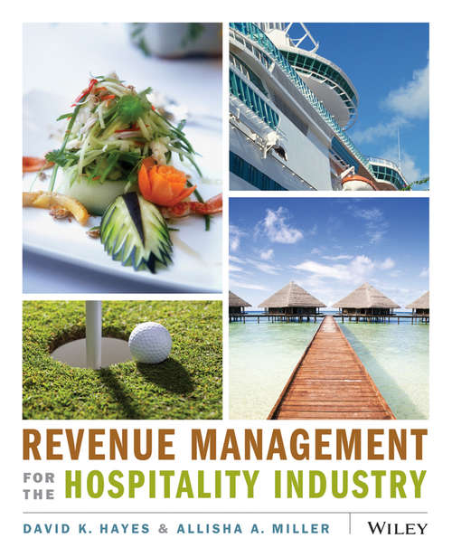 Book cover of Revenue Management for the Hospitality Industry