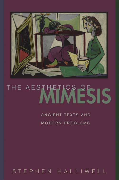 Book cover of The Aesthetics of Mimesis: Ancient Texts and Modern Problems