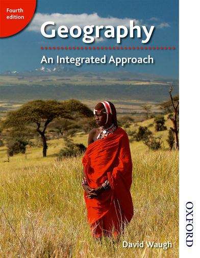 Book cover of Geography - An Integrated Approach (Fourth Edition): Student Book (PDF)