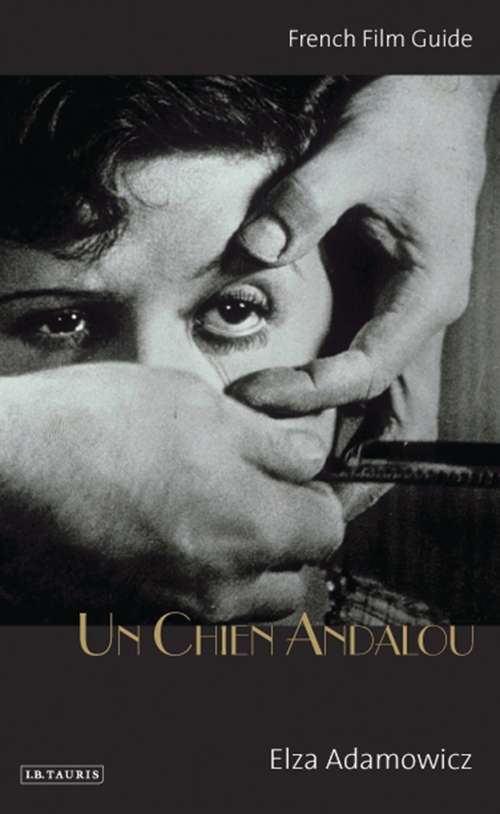 Book cover of Un Chien Andalou: French Film Guide