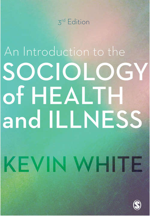 Book cover of An Introduction to the Sociology of Health and Illness