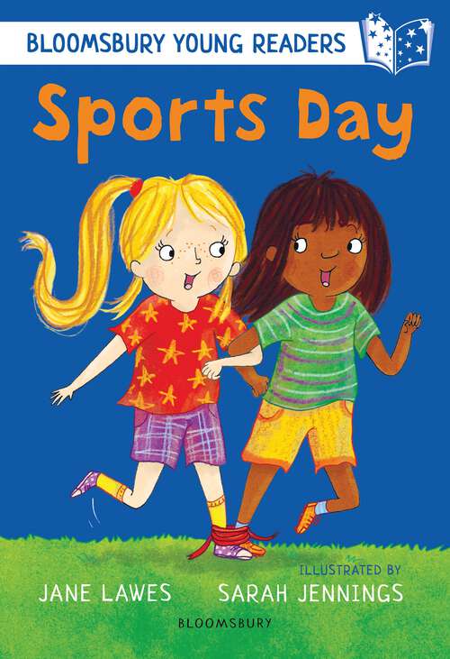 Book cover of Sports Day: A Bloomsbury Young Reader (Bloomsbury Young Readers)