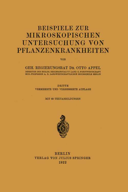 Book cover of Beispiele zur mikroskopischen Untersuchung von Pflanzenkrankheiten (3. Aufl. 1922)
