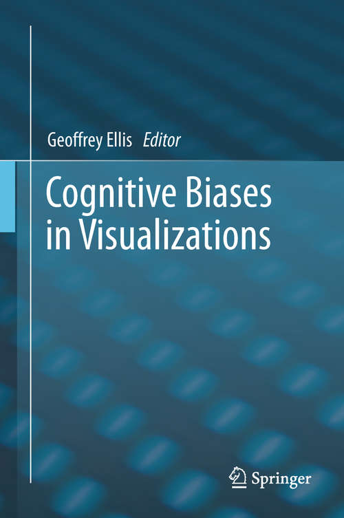 Book cover of Cognitive Biases in Visualizations (1st ed. 2018)