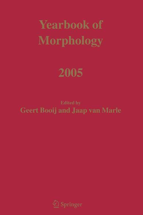 Book cover of Yearbook of Morphology 2005 (2005) (Yearbook of Morphology)