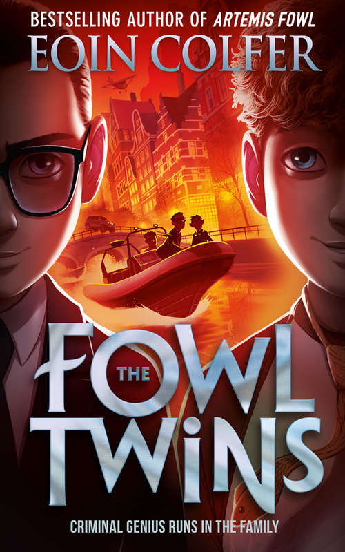 Book cover of The Fowl Twins (ePub edition) (The\fowl Twins Ser. #01)
