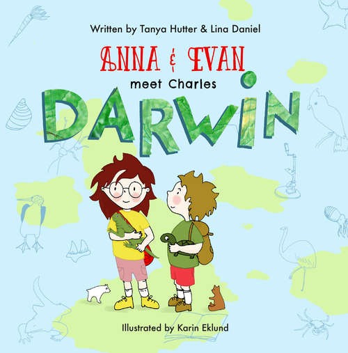 Book cover of Anna And Evan Meet: Charles Darwin (Anna And Evan Meet)