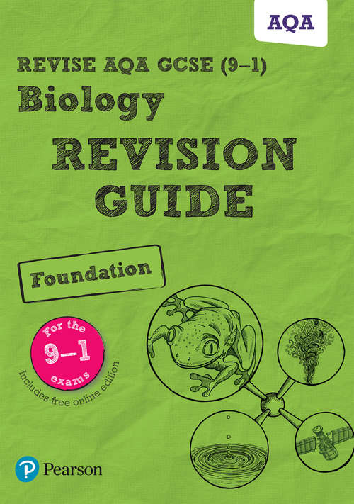 Book cover of Revise AQA GCSE (9–1) Foundation Biology: Revision Guide (PDF) (Revise AQA GCSE Science 16)