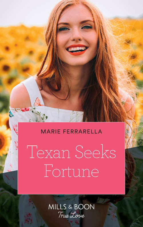 Book cover of Texan Seeks Fortune (ePub edition) (The Fortunes of Texas: The Lost Fortunes #3)