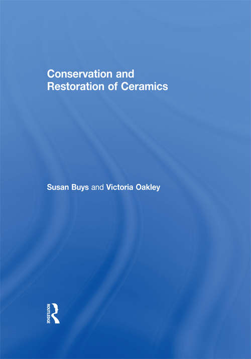 Book cover of Conservation and Restoration of Ceramics