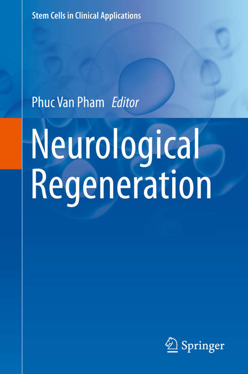 Book cover of Neurological Regeneration (Stem Cells in Clinical Applications)