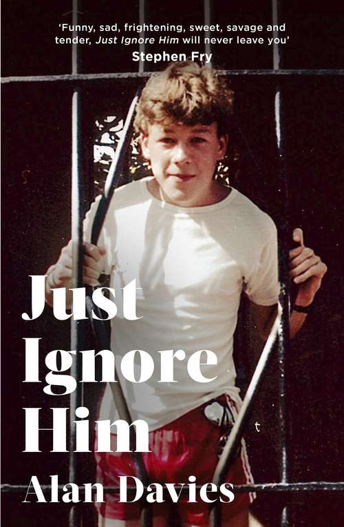 Book cover of Just Ignore Him: A BBC Two Between the Covers book club pick