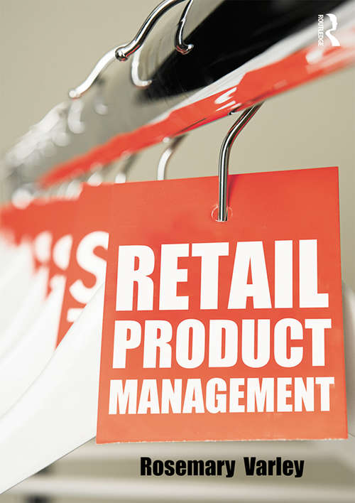 Book cover of Retail Product Management: Buying and merchandising