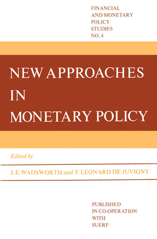 Book cover of New Approaches in Monetary Policy (1979) (Financial and Monetary Policy Studies #4)