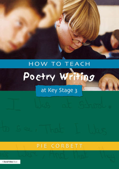 Book cover of How to Teach Poetry Writing at Key Stage 3