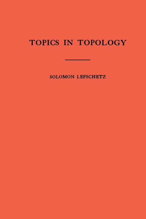 Book cover of Topics in Topology. (AM-10), Volume 10
