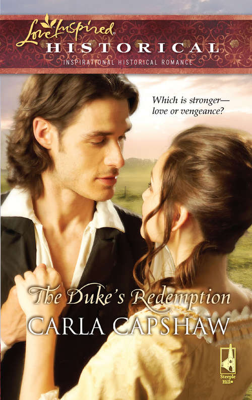 Book cover of The Duke's Redemption (ePub First edition) (Mills And Boon Love Inspired Ser.)