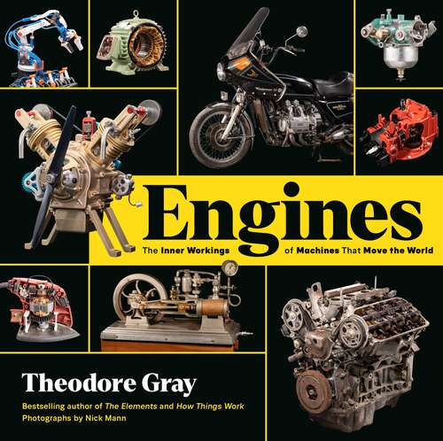 Book cover of Engines: The Inner Workings of Machines That Move the World