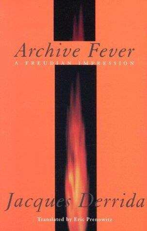 Book cover of Archive Fever: A Freudian Impression (Religion and Postmodernism)