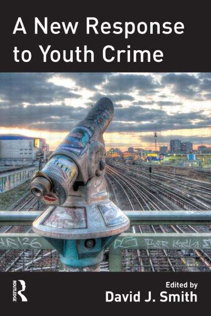 Book cover of A New Response To Youth Crime
