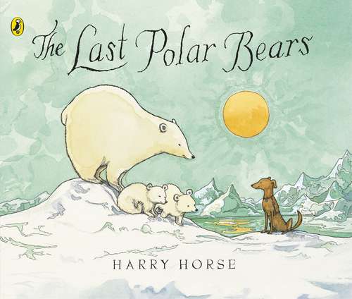 Book cover of The Last Polar Bears (Fountas & Pinnell LLI Blue: Level H)