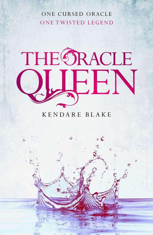 Book cover of The Oracle Queen: A Three Dark Crowns novella (Three Dark Crowns Novella Ser. #2)