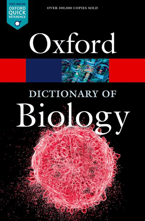 Book cover of A Dictionary of Biology (Oxford Quick Reference)