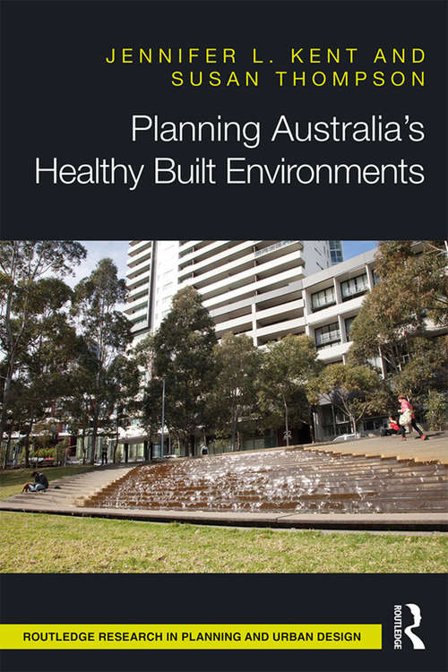 Book cover of Planning Australia’s Healthy Built Environments