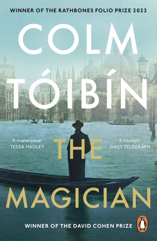 Book cover of The Magician: Winner of the Rathbones Folio Prize