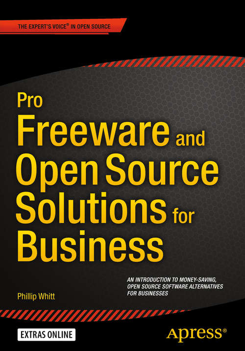 Book cover of Pro Freeware and Open Source Solutions for Business (1st ed.)
